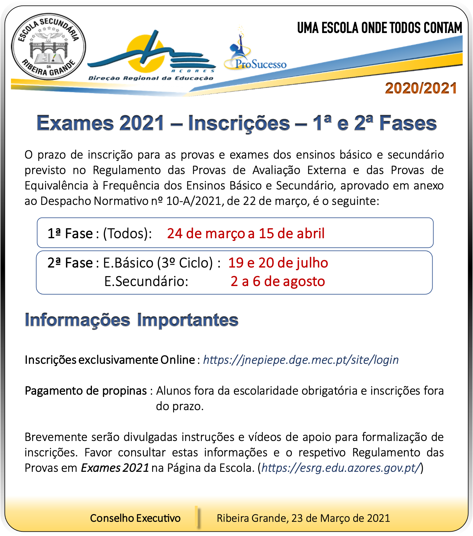 Exames 2021 Inscricoes 1Âª E 2Âª Fases Escola Secundaria Da Ribeira Grande